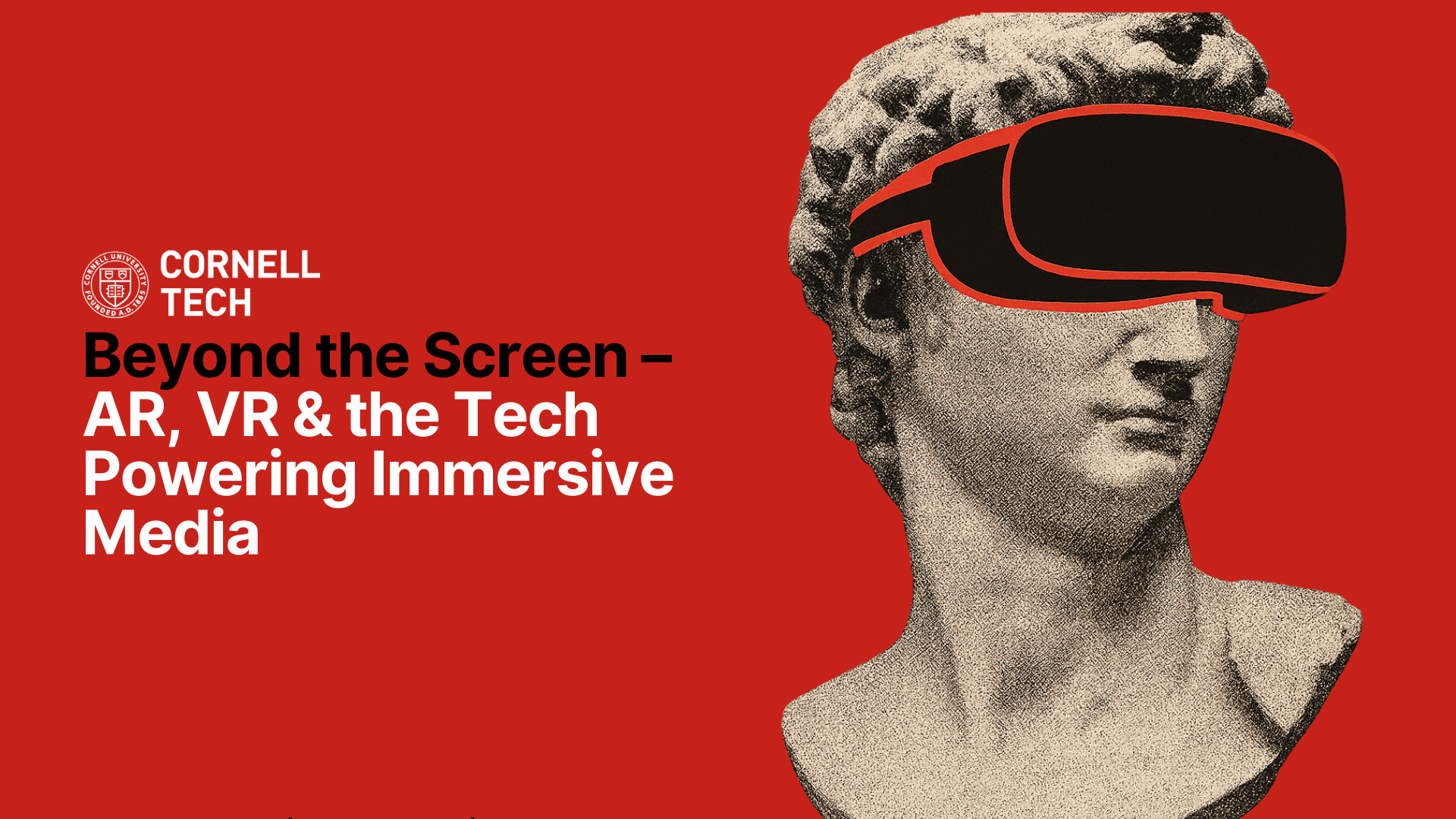 Panel 2: Beyond the Screen – AR, VR